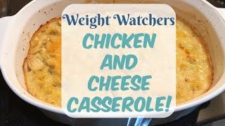 Weight Watchers Chicken and Cheese Casserole  5 Smart Points [upl. by Ennagem]