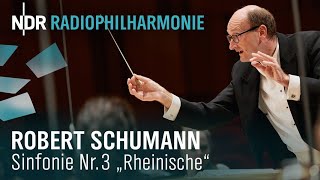 Robert Schumann Sinfonie Nr 3 EsDur quotRheinischequot op 97 mit Andrew Manze  NDR Radiophilharmonie [upl. by Ytnom]