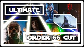 Star Wars Order 66 Supercut  Ultimate Edition 4K [upl. by Yrelav]