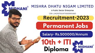 MIDHANI New Recruitment2023 For ITI amp Diploma Students [upl. by Zildjian]