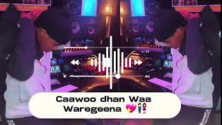 caawo dhan waa wareegaynaa🎧🌚 [upl. by Ayaet]