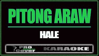 Pitong araw  HALE KARAOKE [upl. by Carrie]