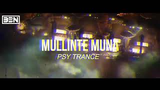 Mullinte Muna  PSY MIX   DJ B3N  PROMO [upl. by Drapehs190]