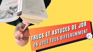 Trucs et astuces de rôliste  On joue tous différemment  Jet dInitiative épisode 10 [upl. by Nered]