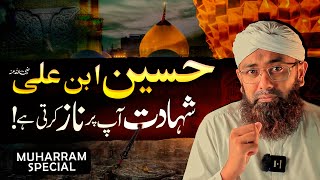 Imam Hussain Ki Shahadat Ka Bayan  Karbala Ka Waqia  Muharram Special  Soban Attari [upl. by Ellivnarg]