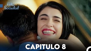 Alta Sociedad Capitulo 8 Doblado en Español FULL HD [upl. by Ailana]