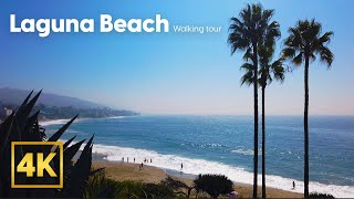 Beautiful LAGUNA BEACH Walking Tour 4K [upl. by Aicinat]