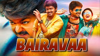 South Blockbuster Action Movie Bairavaa  Vijay Keerthy Suresh  Bhojpuri Dubbed Movie 2023 [upl. by Athalla]