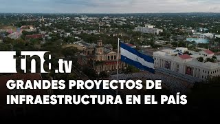 Gobierno Sandinista con emblemáticos proyectos de infraestructura  Nicaragua [upl. by Arda]