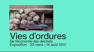 Vies dordures de léconomie des déchets  Bandeannonce de lexposition [upl. by Nilrev]