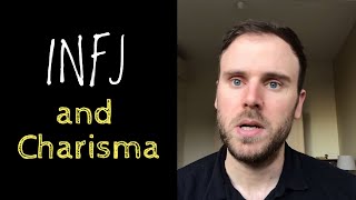 The INFJ Charisma [upl. by Atilek638]