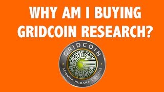 Why Am I Buying Gridcoin Research GRC [upl. by Dadelos]