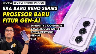 Andalkan Chip Terbaru Fitur Gen AI Tahan Air  Review OPPO Reno12 Pro 5G [upl. by Tessler]