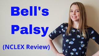 BELLS PALSY  NCLEX REVIEW [upl. by Rabush]