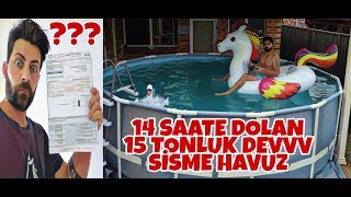 14 Saate Dolan 15 TONLUK Dev Şişme Havuz  İntex Şişme Havuz [upl. by Oicafinob]