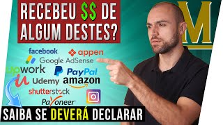 💵 Recebi Dinheiro do Exterior Preciso Declarar  IRPF e Carnê Leão [upl. by Liman]