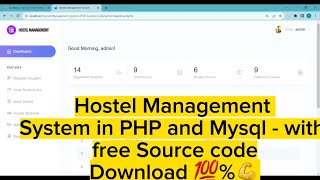 Hostel Management System in PHP and Mysql with free Source code 💯 Download 🔥💪 [upl. by Plossl]