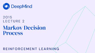 RL Course by David Silver  Lecture 2 Markov Decision Process [upl. by Flossi842]