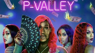 5 Shocking Things You Need to Know About P Valley Season 3 Trailer [upl. by Begga]