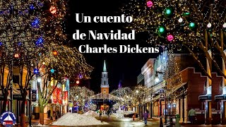 Un Cuento De Navidad de Charles Dickens [upl. by Luane]