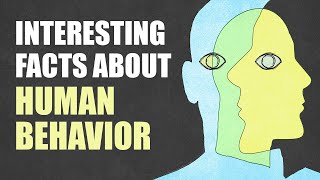 11 Interesting Psychological Facts About Human Behavior [upl. by Winton]