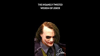 The Insanely Twisted Wisdom of Joker [upl. by Ydrah]