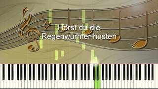 Hörst du die Regenwürmer husten  Piano [upl. by Kela]