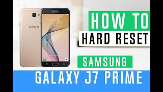 How To Hard Reset J7 Prime [upl. by Trant]