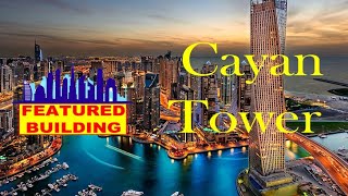 Cayan Tower Walk tour amp Building information [upl. by Kussell359]