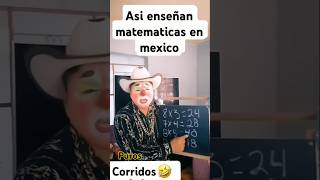 Asi enseñan la matematicas en mexico sinaloacomediahumor shortsfyp [upl. by Annahs]