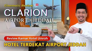 CLARION HOTEL JEDDAH 4  Not Just Nearest to Airport [upl. by Bertina310]