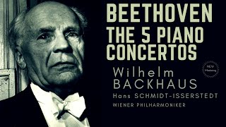 Beethoven  Piano Concertos No12345 Emperor  NEW MASTERING refrec Wilhelm Backhaus [upl. by Llevrac892]