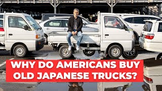 Why Do Americans Buy Old Japanese Trucks Importing Cars from Japan to the USA [upl. by Nylzor169]