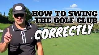 How to swing the golf club correctly golf golfswing [upl. by Kabab]