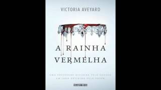 Audiolivro A Rainha Vermelha  Capítulo 1 [upl. by Erminna]