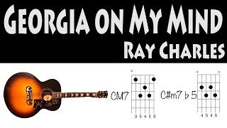 Georgia on My Mind Guitar Chords Ray Charles [upl. by Merwyn535]