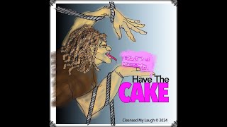 HAVE THE CAKE  The 2nd Album [upl. by Shanney124]