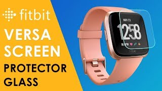 Fitbit Versa Review  Tempered Glass Screen Protector for Fitbit Versa Installation Guide by QIBOX [upl. by Aziram]