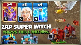 Th12 vs Th13  Th13 Zap Super Witch Attack amp TH12 Zap Super Witch Attack COC  Strongest Super Troop [upl. by Guthrey111]