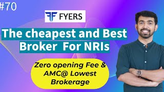 Episode70 The Cheapest Broker for NRIs ampHow to use Fyers Trading Platformstockmarketmalayalam [upl. by Elbas326]