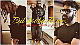 EMIWAY  DIL DOOBA REMIX FT DIVINE X MC STAN [upl. by Latty366]