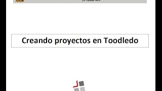 MYN06 Creando proyectos en Toodledo [upl. by Maurili]