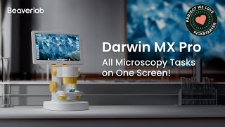 A Kickstarter Project We Love Darwin MX Pro All Microscopy Tasks on One Screen [upl. by Delaine]