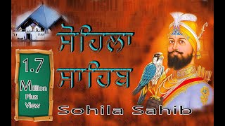 Kirtan Sohila  Evening Sikh Prayer  Simran  Full Path by Satnam Singh [upl. by Emmalyn]