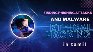 Finding Phishing Link And Malware  Ethical Hacking Tutorial 23 In Tamil  Kali Linux [upl. by Nniuqal]