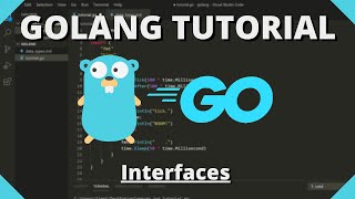 Golang Tutorial 22  Interfaces [upl. by Slavic219]