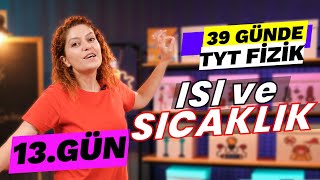 Isı Sıcaklık ve İç Enerji  39 Günde TYT Fizik Kampı  9 Sınıf Isı ve Sıcaklık  13 gün [upl. by Cirded]