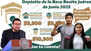 ¡Consulta tu cuenta Ya disponible el Depósito de la Beca Benito Juárez de Junio 2023 [upl. by Hanna]