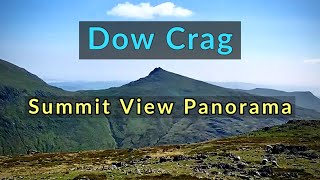 Dow Crag  Labelled Summit View Panorama  Lake District Southern Fells [upl. by Varuag]