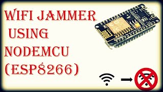 DIY Cheap WiFi Jammer using Nodemcu ESP8266 [upl. by Bevin]